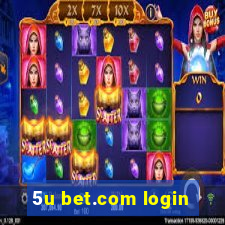 5u bet.com login